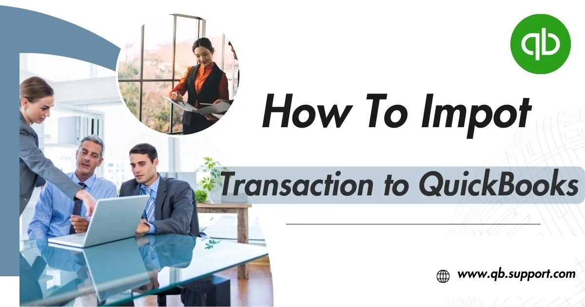 Featured image of bank transactions to QuickBooks